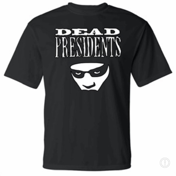Dead Presidents